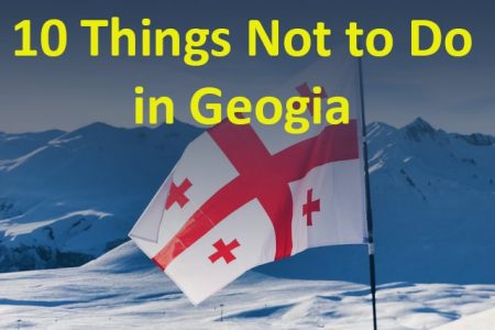 Things Not to Do in Georgia